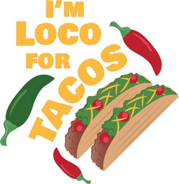 Picture of Loco For Taco SVG File