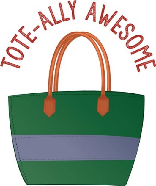 Picture of Tote-ally Awesome SVG File