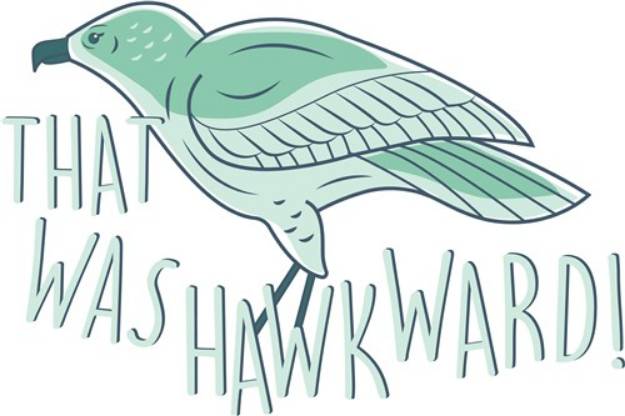 Picture of Was Hawkward SVG File