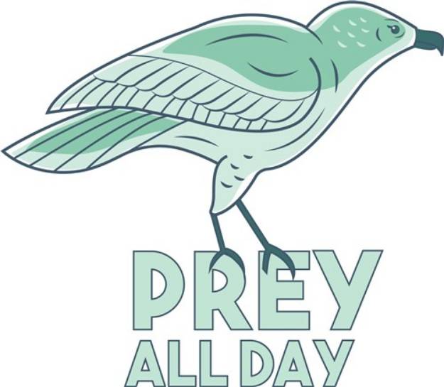 Picture of Prey All Day SVG File