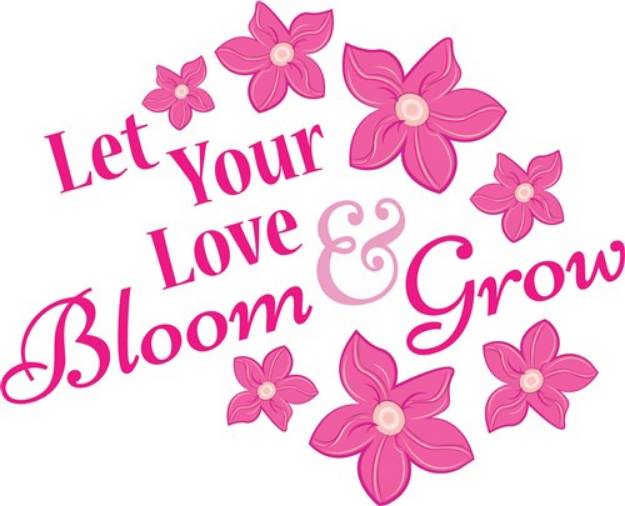Picture of Let Love Bloom SVG File