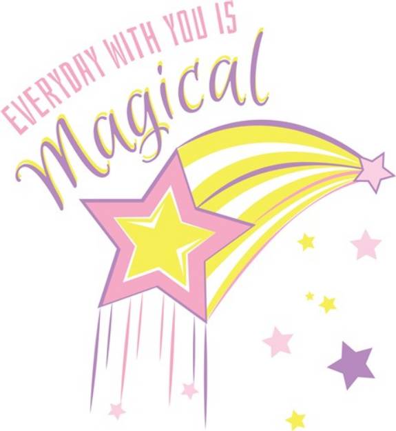 Picture of Everyday Is Magical SVG File