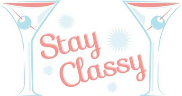 Picture of Stay Classy SVG File