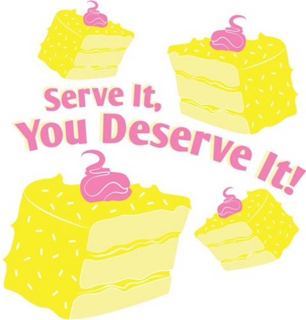 Picture of You Deserve It SVG File