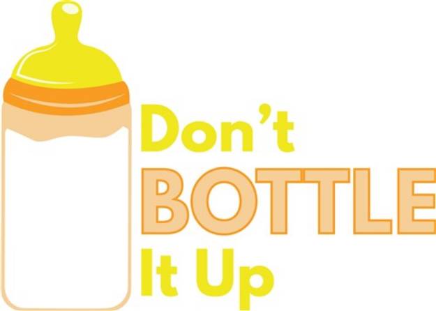 Picture of Don't Bottle It Up SVG File