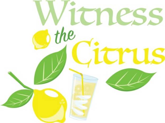 Picture of Witness The Citrus SVG File