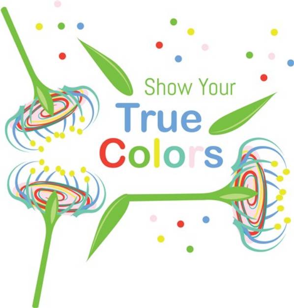 Picture of Show Your True Colors SVG File