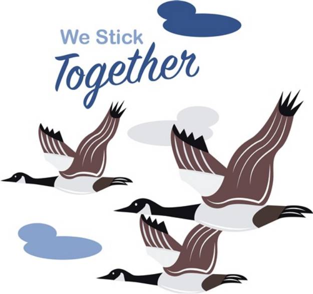 Picture of We Stick Together SVG File