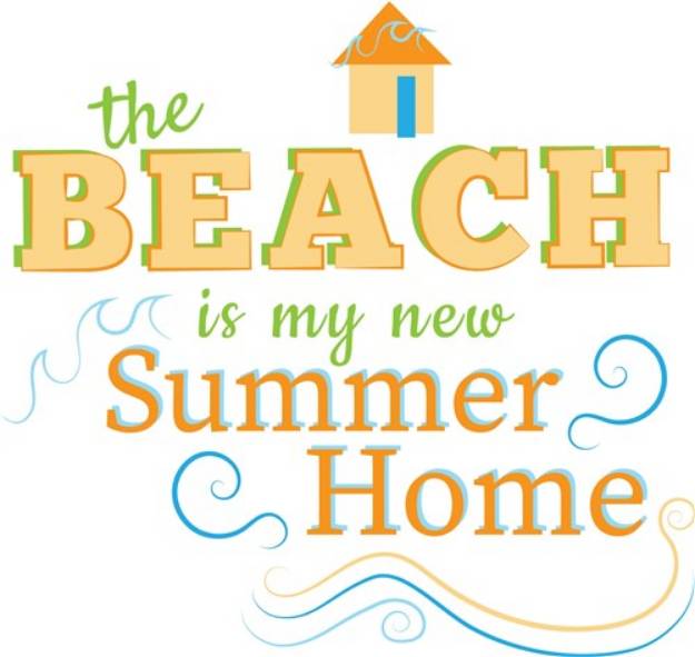Picture of The Beach Is My New Summer Home SVG File