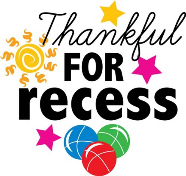 Picture of Thankful For Recess SVG File