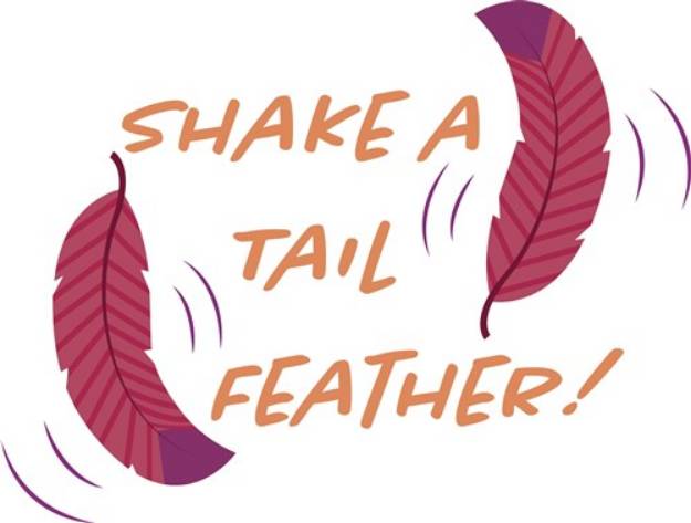 Picture of Shake A Tail Feather SVG File
