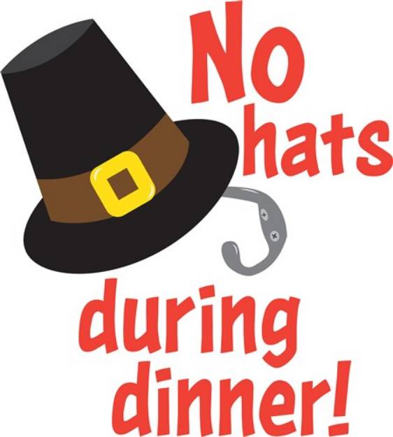 Picture of No Hats During Dinner SVG File
