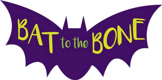Picture of Bat To The Bone SVG File
