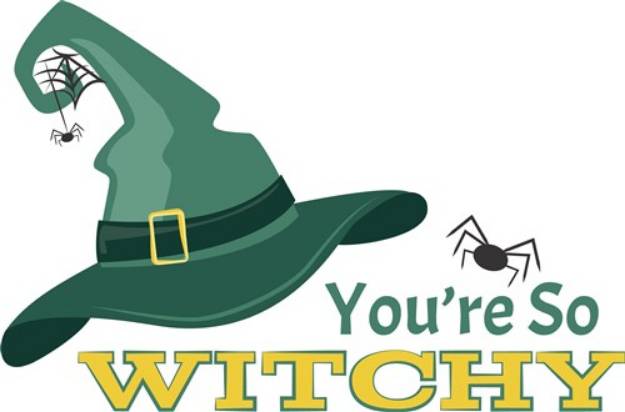 Picture of Youre So Witchy SVG File