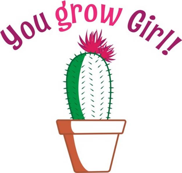 Picture of You Grow Girl! SVG File