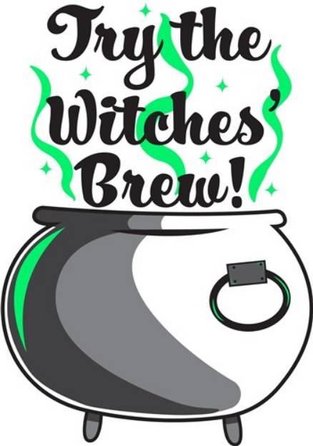 Picture of Try The Witches Brew! SVG File