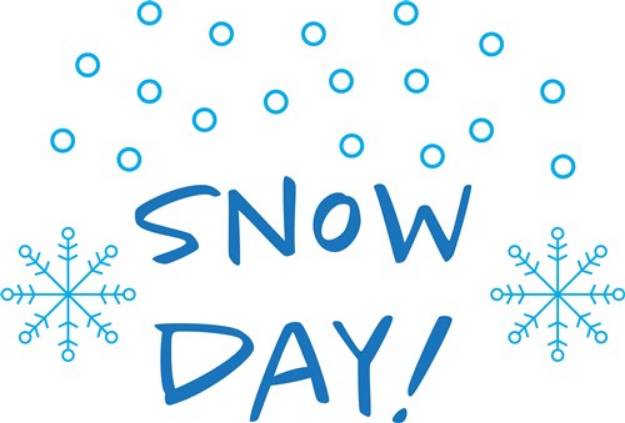 Picture of Snow Day! SVG File
