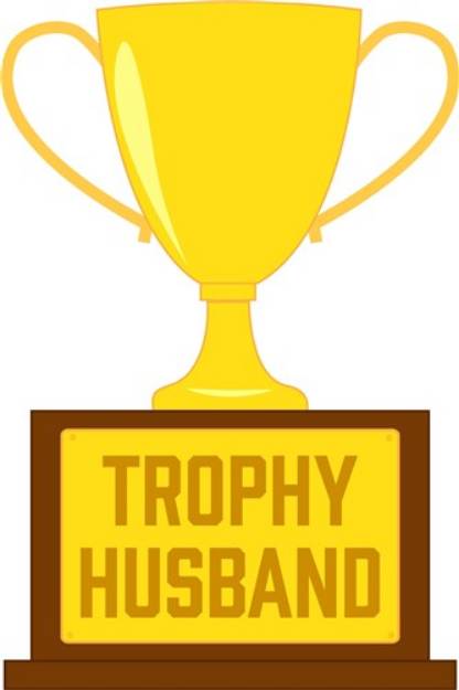 Picture of Trophy Husband SVG File