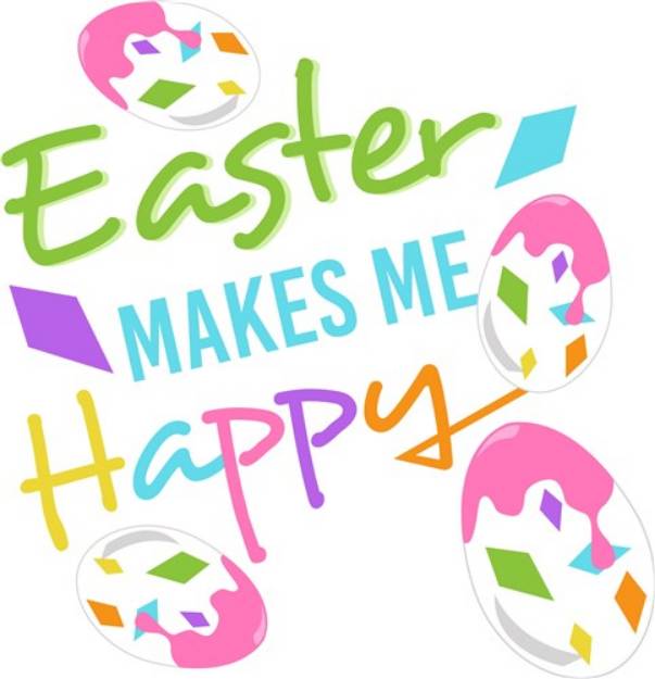 Picture of Easter Makes Me Happy SVG File