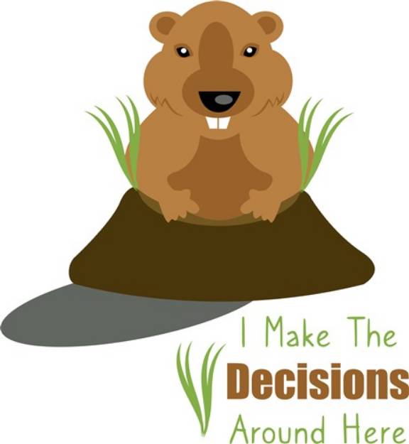 Picture of I Make The Decisions SVG File