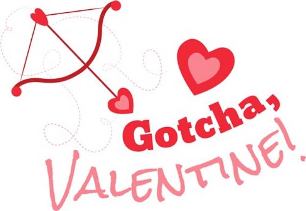 Picture of Gotcha, Valentine! SVG File