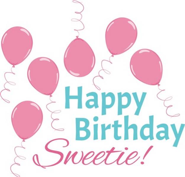 Picture of Happy Birthday Sweetie! SVG File