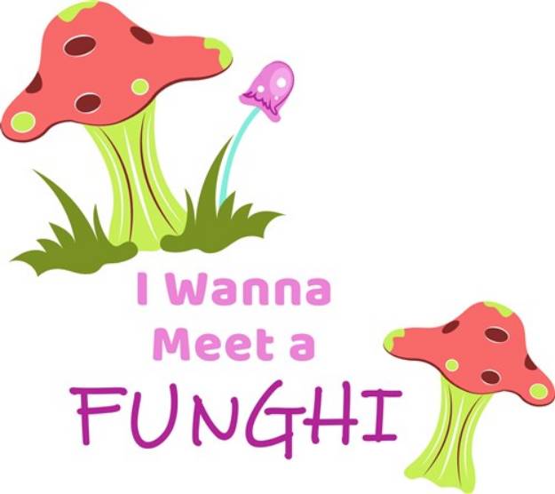 Picture of Wanna Meet A Funghi SVG File