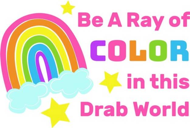 Picture of Be A Ray Of Color SVG File