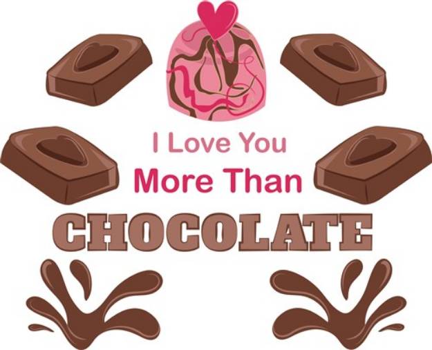 Picture of Love You More Than Chocolate SVG File