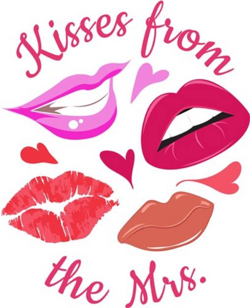 Picture of Kisses From The Mrs. SVG File