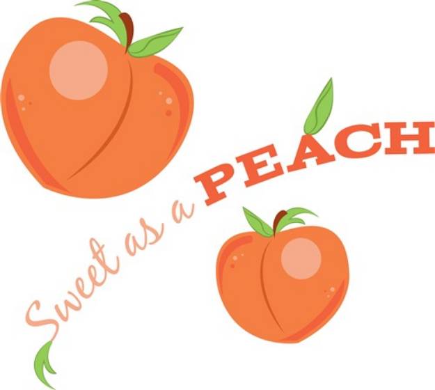 Picture of Sweet As A Peach SVG File