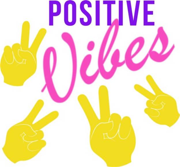 Picture of Positive Vibes SVG File