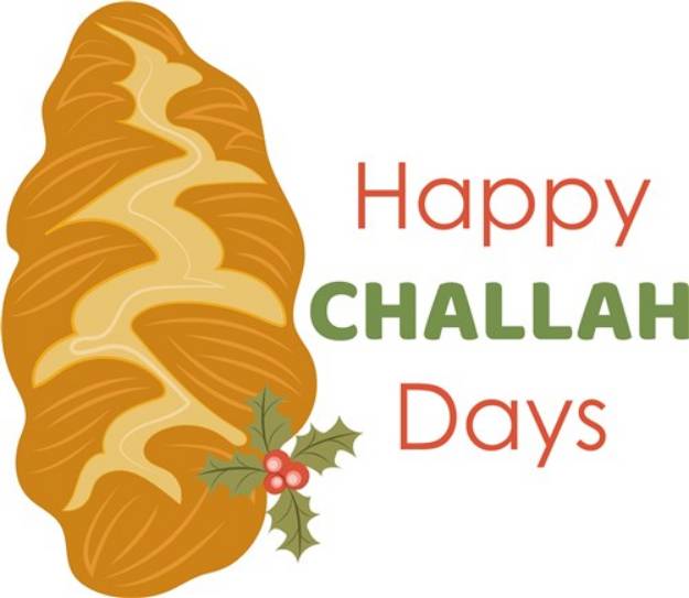 Picture of Happy Challah Days SVG File