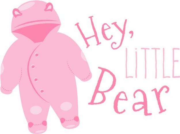 Picture of Hey Little Bear SVG File