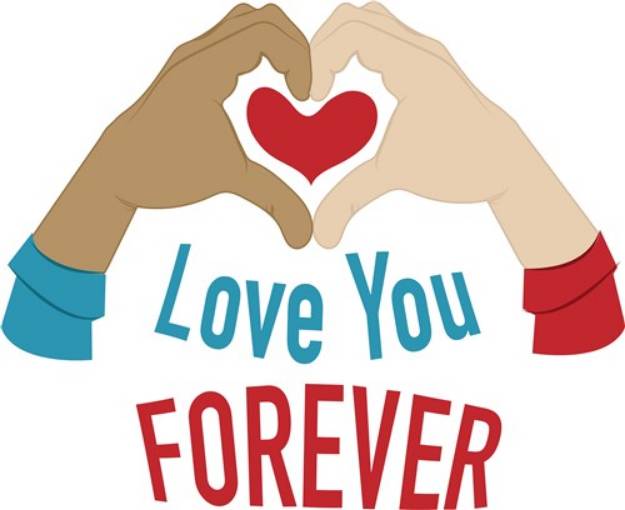 Picture of Love You Forever SVG File