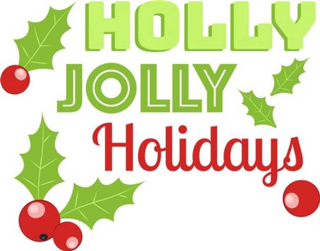 Picture of Holly Jolly Holidays SVG File