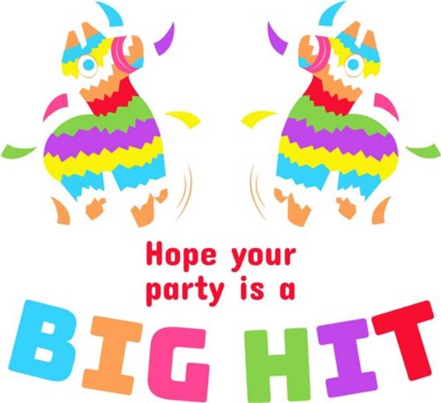 Picture of Your Party Is A Hit! SVG File