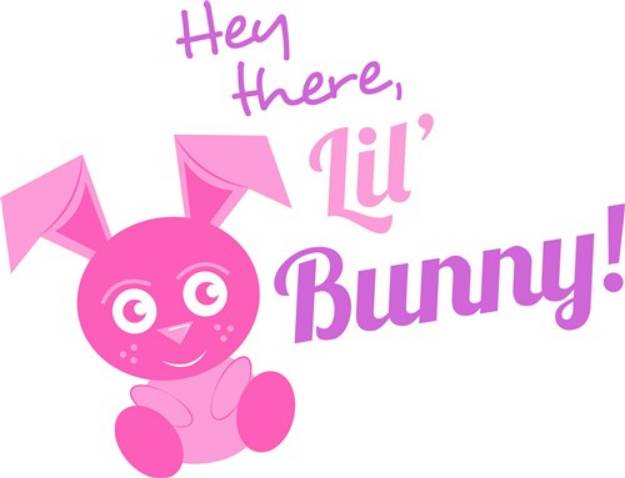 Picture of Hey There, Lil Bunny! SVG File