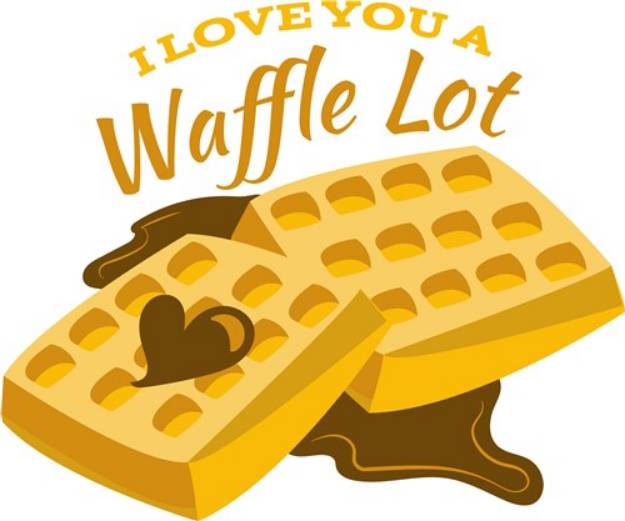 Picture of Love You A Waffle Lot SVG File