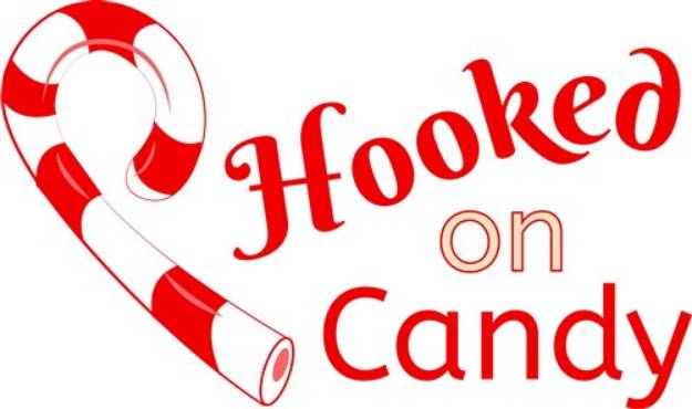 Picture of Hooked On Candy SVG File