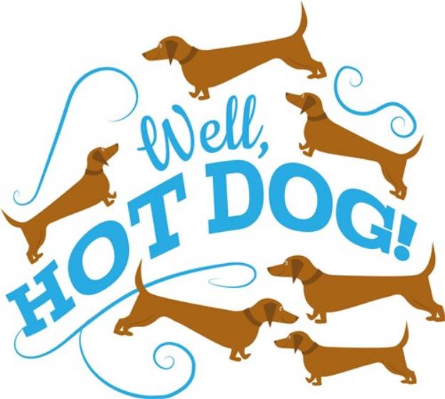 Picture of Well, Hot Dog SVG File