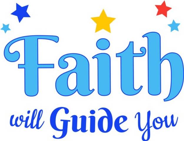 Picture of Faith Will Guide You SVG File