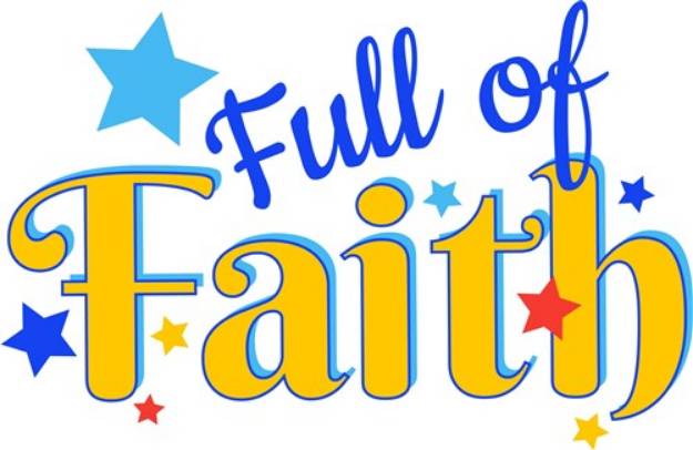 Picture of Full Of Faith SVG File