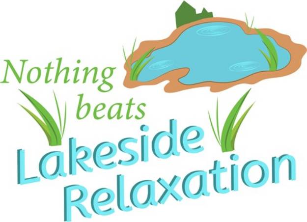 Picture of Nothing Beats Lakeside Relaxation SVG File