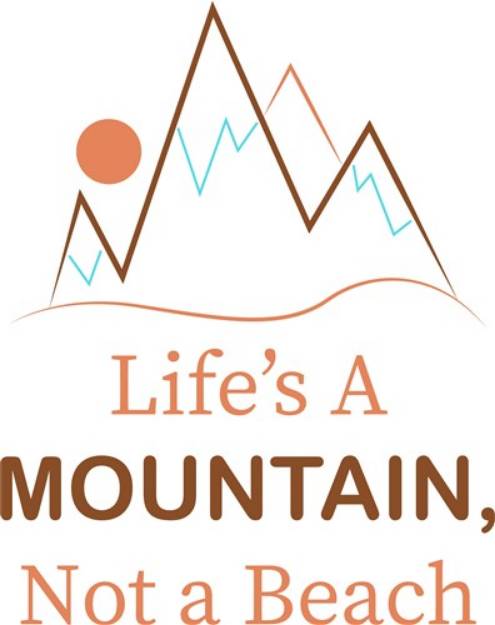 Picture of Lifes A Mountain SVG File