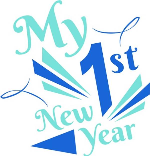 Picture of My 1st New Year SVG File
