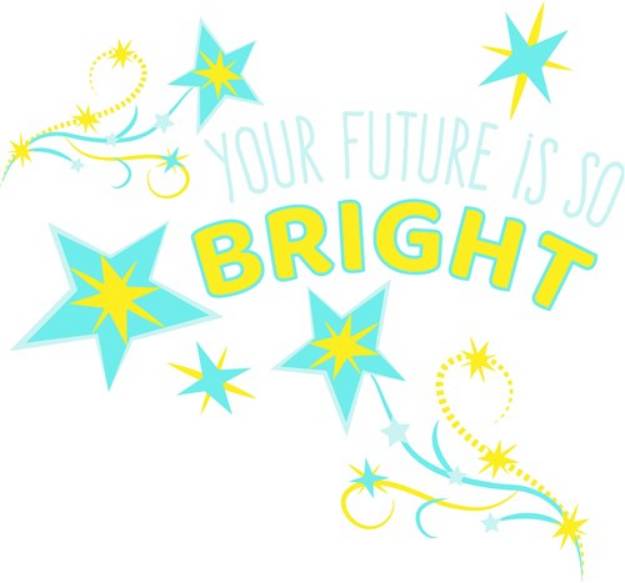 Picture of Your Future Is Right SVG File