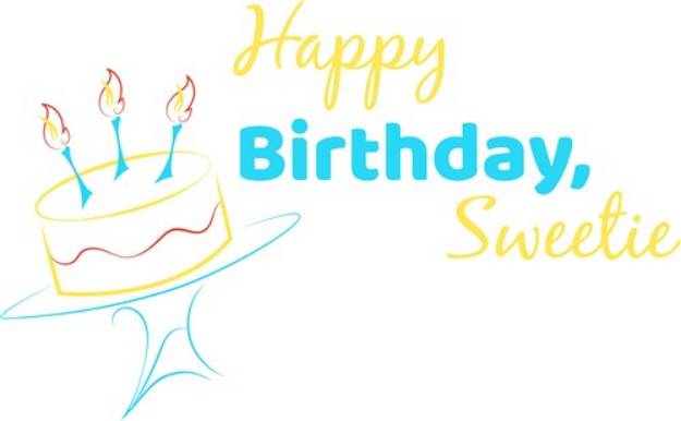 Picture of Happy Birthday, Sweetie SVG File