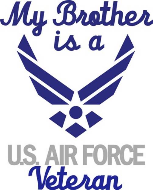 Picture of Brother Is Air Force Vet SVG File