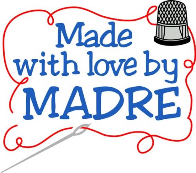 Picture of Made By Madre SVG File